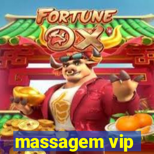 massagem vip